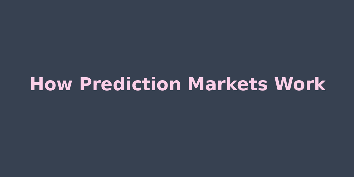 Prediction Markets Mechanics